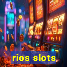 rios slots